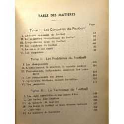Les conquêtes les problèmes la technique du Football ...tout ce...