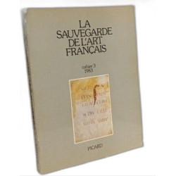Cahiers de la Sauvegarde de l'art Français. N° 03. Publication...