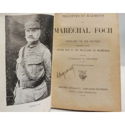 Préceptes et jugements du maréchal Foch extrait de ses oeuvres...