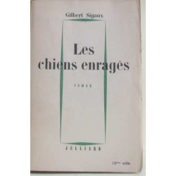 Les chiens enragés