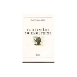 La dernière noirmoutrine