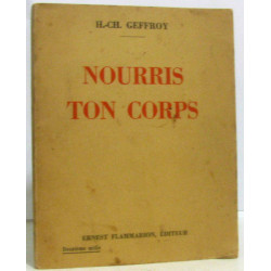 Nourris ton corps