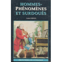 Hommes-phénomènes et surdoués