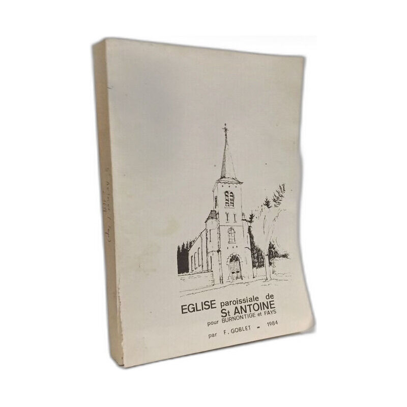 Église paroissiale de St Antoine pour Burnontige et Fays