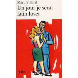 Un jour je serai latin lover