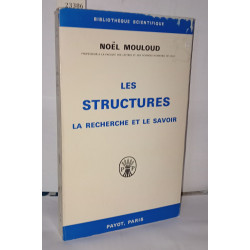 Les structures la recherche et le savoir