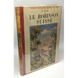 Le Robinson Suisse - illustrations de Guy Sabran / collection Roug...