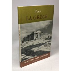 Voici la Grèce / Contacts avec le monde