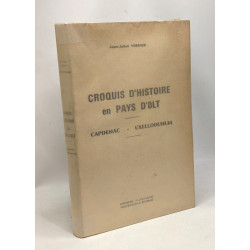 Croquis d'histoire en Pays d'Olt - capdenac - uxellodunum