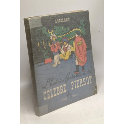 L'histoire fantastique du Célèbre Pierrot