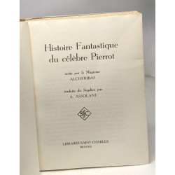 L'histoire fantastique du Célèbre Pierrot