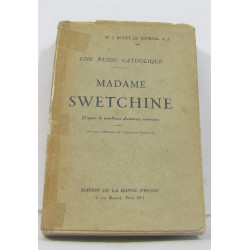 Une russe catholique - madame swetchine d'après de nombreux...