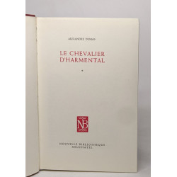 Le chevalier d' Harmental - tomes I et II