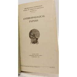 Anthropoligal papers / smithsonian institution bulletin 19