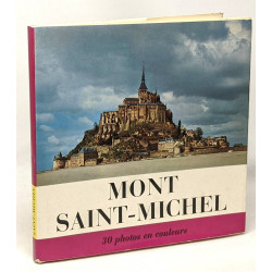 Mont Saint-Michel - introduction de Bernard Champigneulle