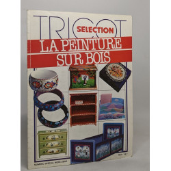 Lot de 2 numéros hors série de "Tri selection": la peinture sur...