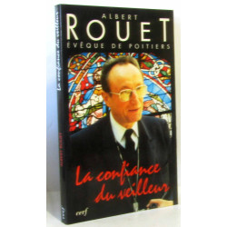 La confiance du veilleur