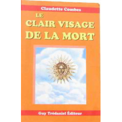 Le clair visage de la mort