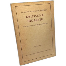 Kritische Didaktik. In klassischen Unterrichtsbeispielen - zehnte...