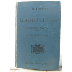 Lectures historiques - l'ancien régime - classe de rhétorique