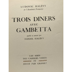 Trois diners avec Gambetta - publié et annoté par Daniel Halévy