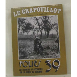 Le crapouillot n°52 automne 1979 - folies 39 les farce et attrapes...