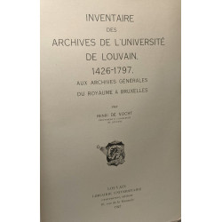 Inventaire des archives de l'Universite de Louvain 1426-1797 aux...