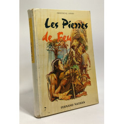 Les pierres de feu