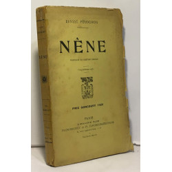 Nêne - préface de Gaston Chérau