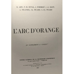 L'Arc d'Orange - I. Texte + II. Planches --- XVe supplément à "Gallia"