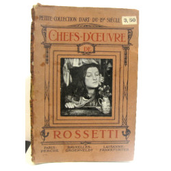 Chefs-d'oeuvre de D.G Rosseti (1828-1882)
