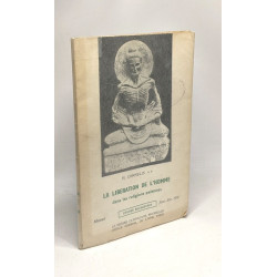 La libération de l'homme dans les religions païennes - études...