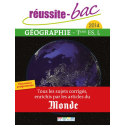 Réussite bac 2014 - Géographie Terminale séries ES et L