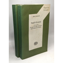 Studi di storia 1: Divagazioni sullo storicismo approssimazioni...