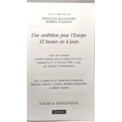 Une ambition pour l'Europe - 32 heures en 4 jours - acte du...