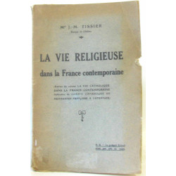 La vie religieuse dans la France contemporaine extrait du volume...