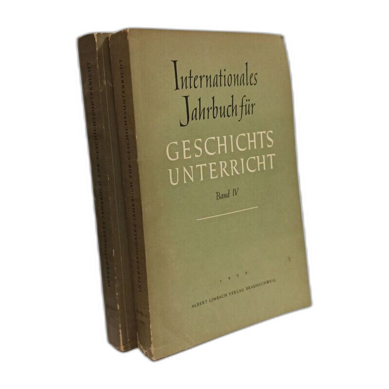 Internationales Jahrbuch für Geschichts unterricht - BAND IV...