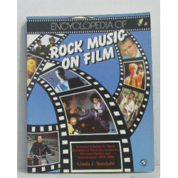 Encyclopaedia of Rock Music on Film