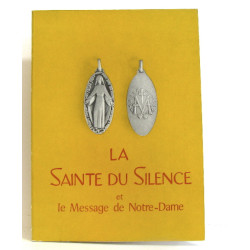 La sainte du silence et le message de Notre-Dame