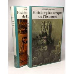 Histoire pittoresque de l'Espagne TOME I et II