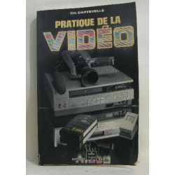 Pratique de la video