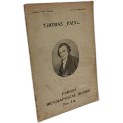 Thomas Paine - Fabian biographical series n°10