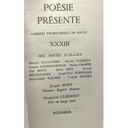 Poésie présente. Cahiers trimestriels de poésie. N°XXXIII décembre...