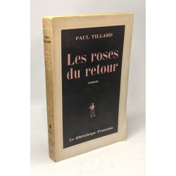 Les roses du retour