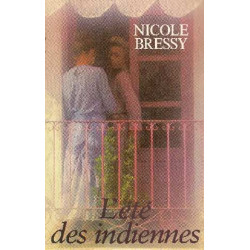 L'été des indiennes