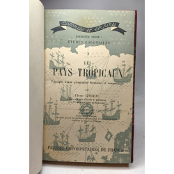 Les pays tropicaux Principes d'une géographie humaine et...