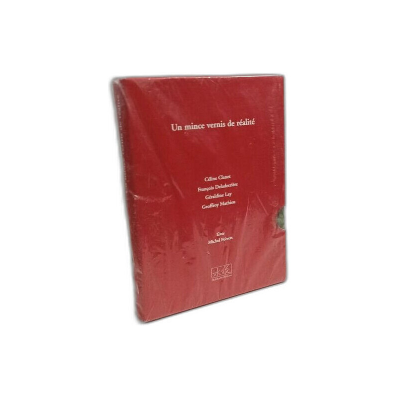 Un mince vernis de realite