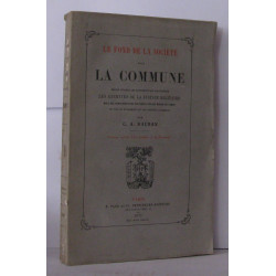 La fond de la société sous la commune décrit d?après les documents...