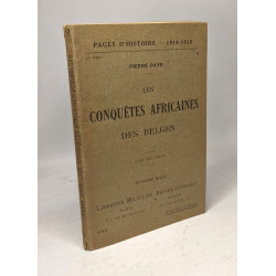 Les conquêtes africaines des belges - Pages d'Histoire - 1914-1918