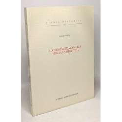 L'antisemitismo in Spagna Visigotica - studia historica 130